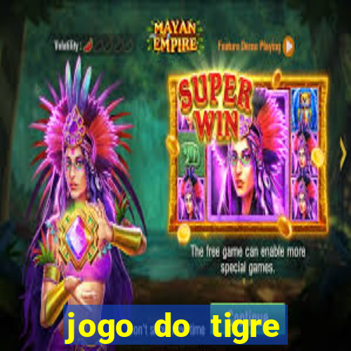 jogo do tigre verdade ou mentira