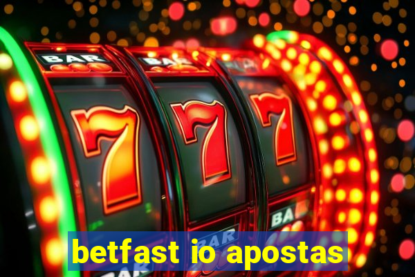 betfast io apostas