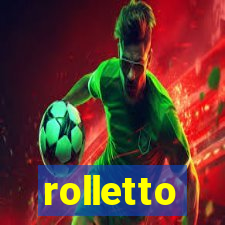 rolletto