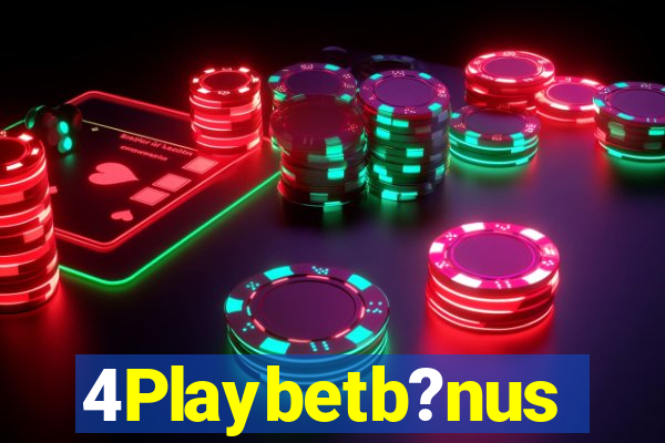 4Playbetb?nus