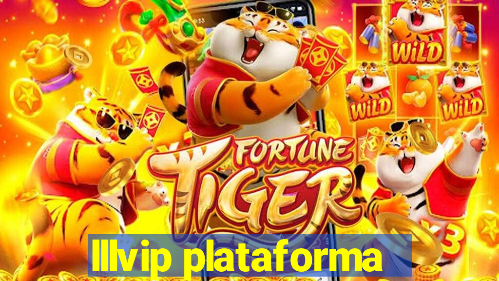 lllvip plataforma