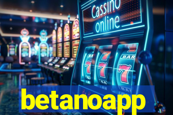 betanoapp