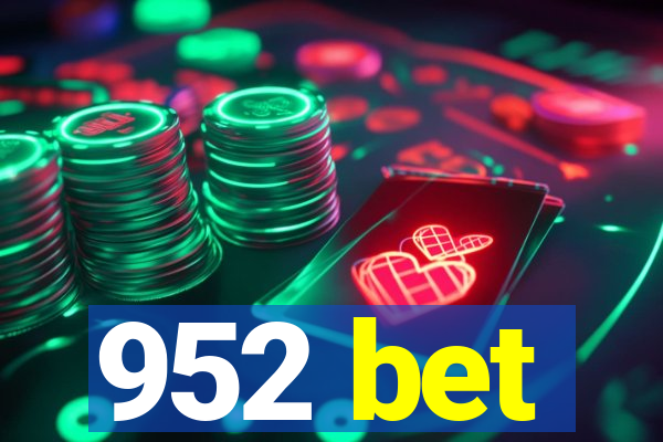 952 bet