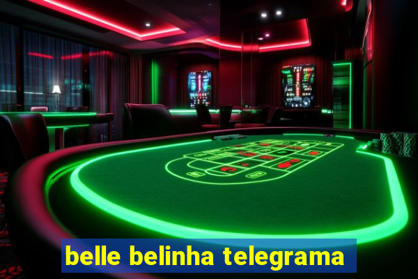 belle belinha telegrama