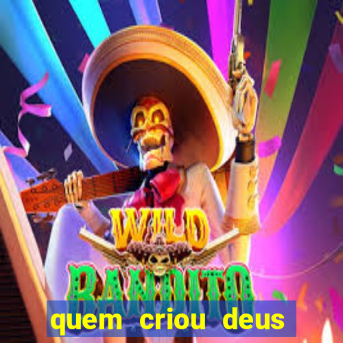 quem criou deus segundo o espiritismo