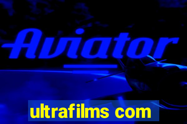 ultrafilms com