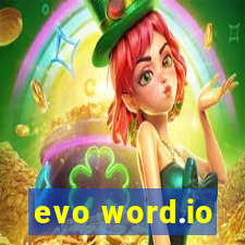 evo word.io