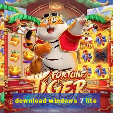 download windows 7 lite