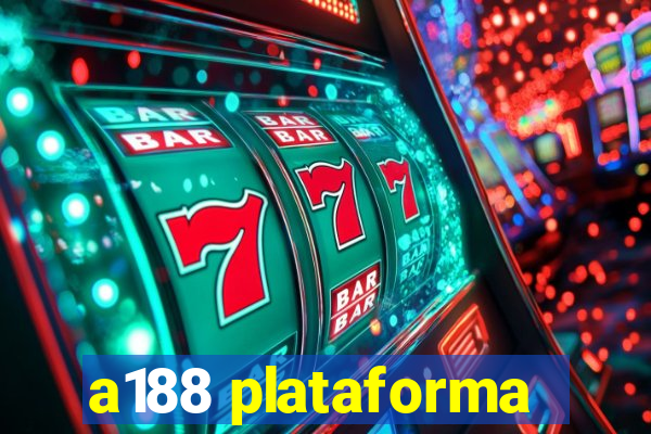 a188 plataforma