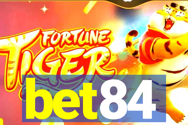 bet84