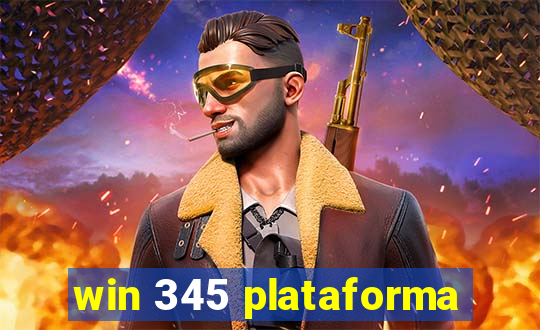 win 345 plataforma