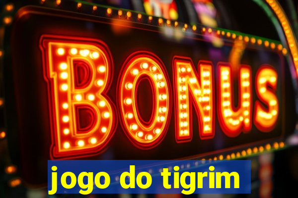 jogo do tigrim