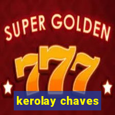 kerolay chaves