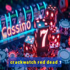 crackwatch red dead 1