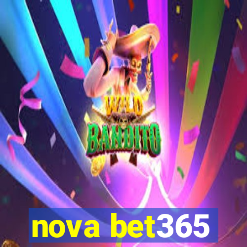 nova bet365