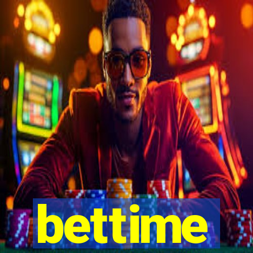 bettime