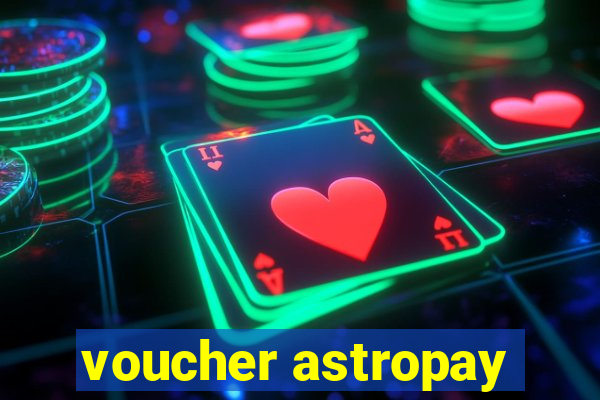 voucher astropay