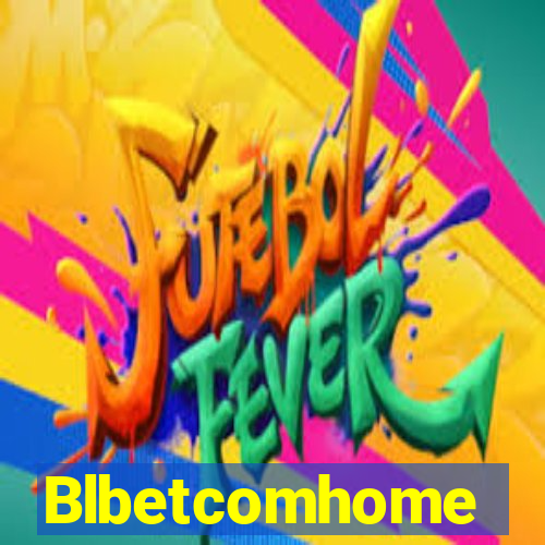 Blbetcomhome