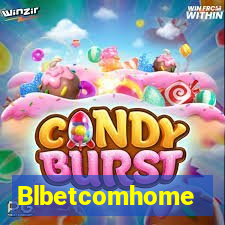 Blbetcomhome