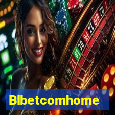 Blbetcomhome