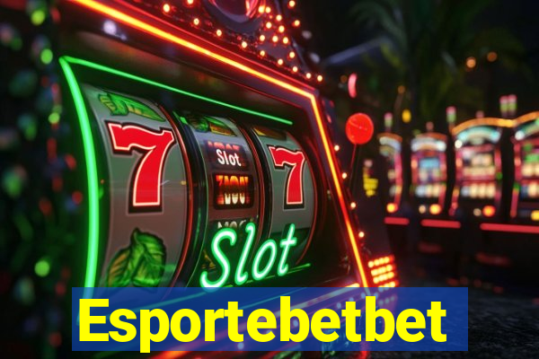 Esportebetbet