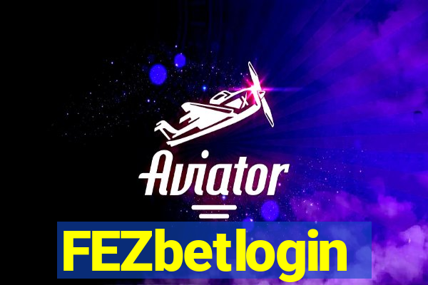 FEZbetlogin