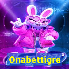 Onabettigre