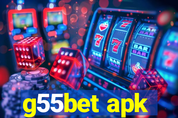 g55bet apk