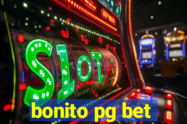 bonito pg bet