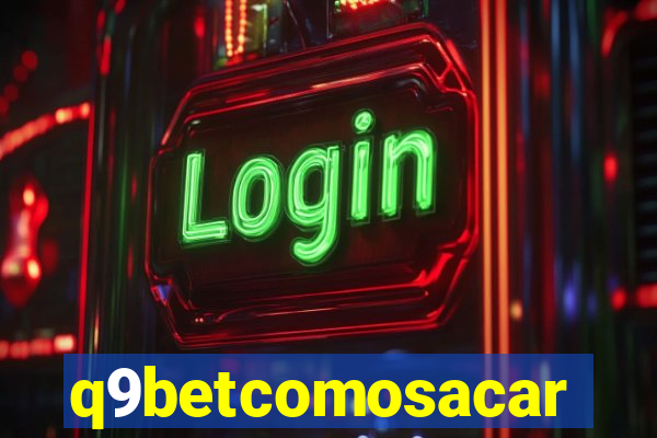 q9betcomosacar