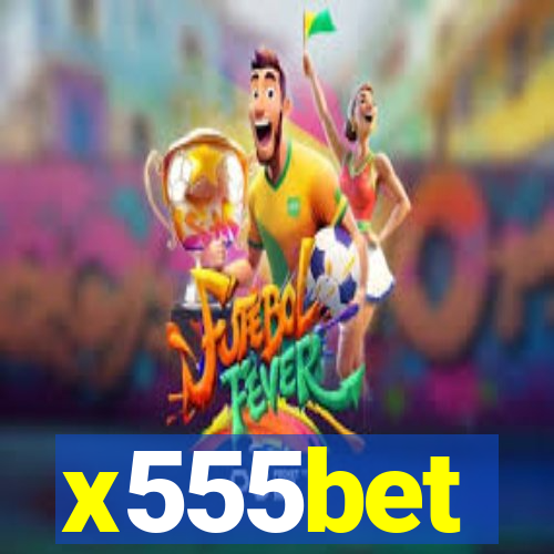 x555bet