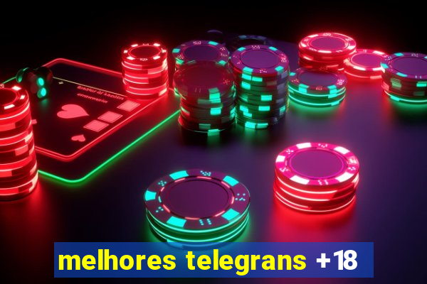 melhores telegrans +18