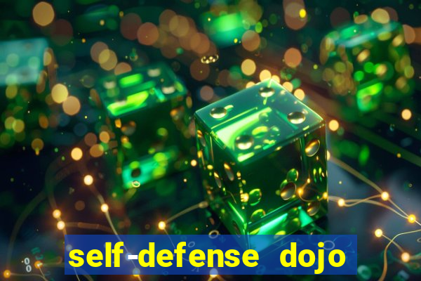 self-defense dojo secret apk