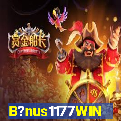 B?nus1177WIN