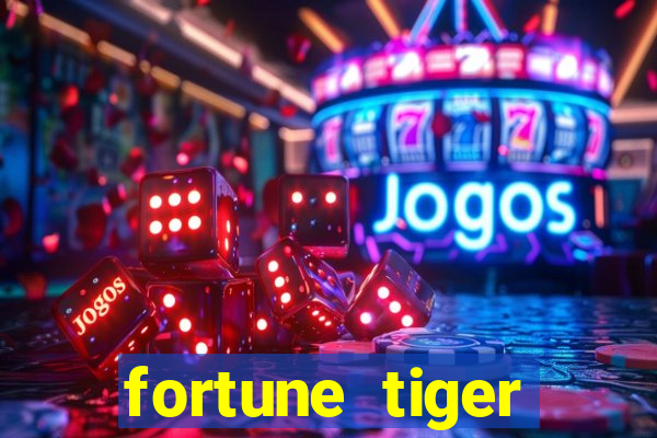 fortune tiger rodada grátis