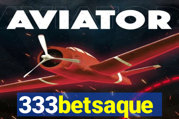 333betsaque