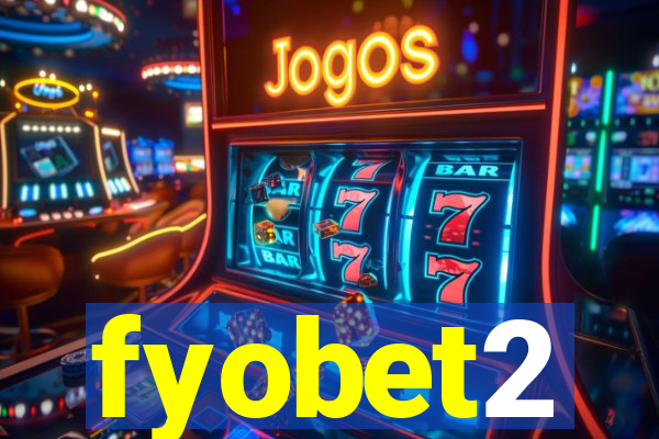 fyobet2