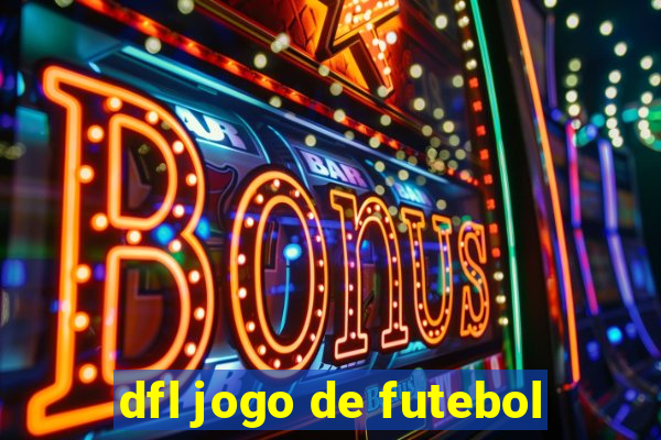 dfl jogo de futebol