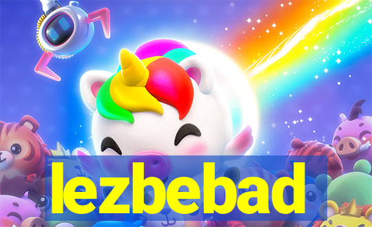 lezbebad