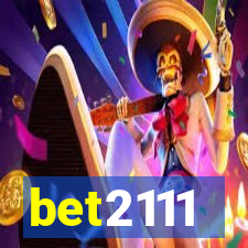 bet2111