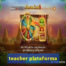 teacher plataforma