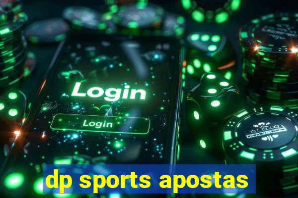 dp sports apostas