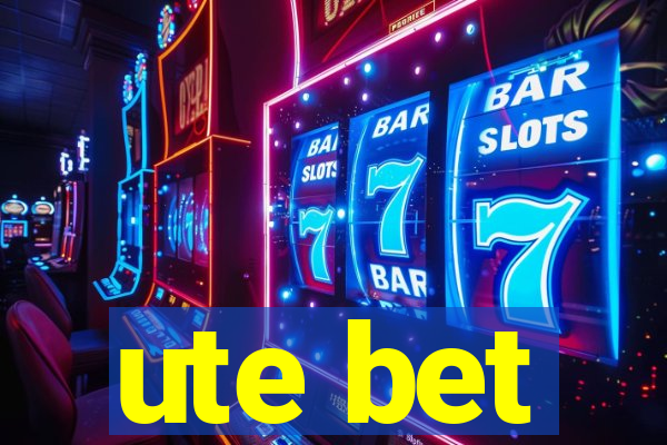 ute bet