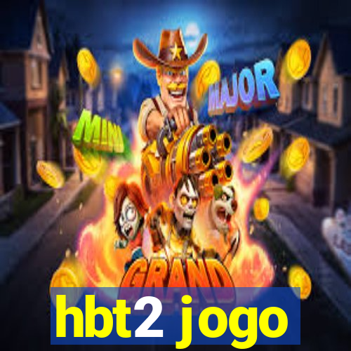 hbt2 jogo