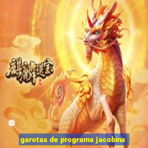 garotas de programa jacobina