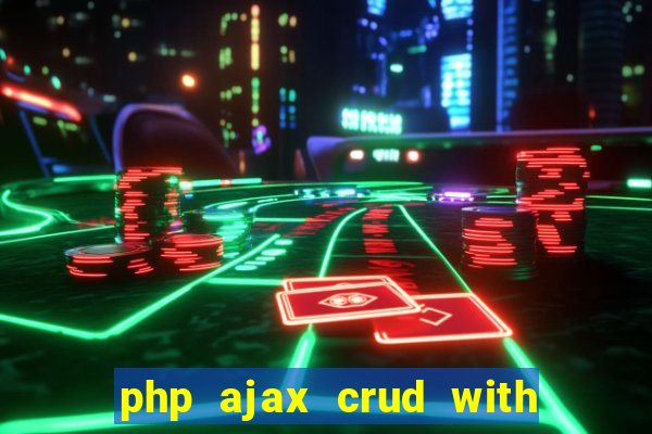 php ajax crud with datatables and bootstrap modals