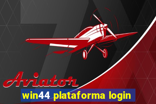 win44 plataforma login