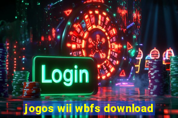 jogos wii wbfs download