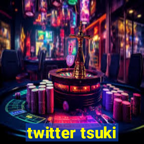 twitter tsuki