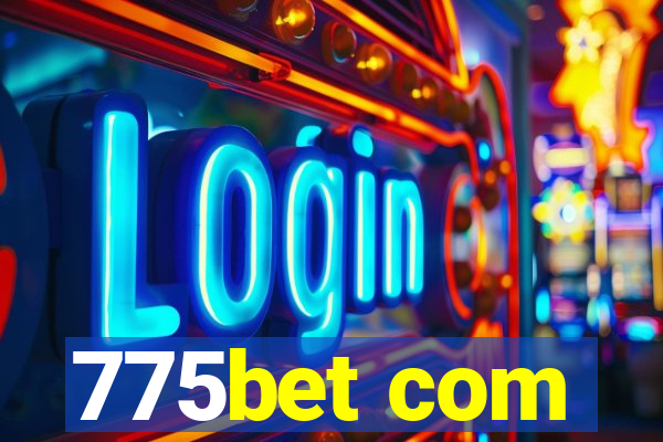 775bet com